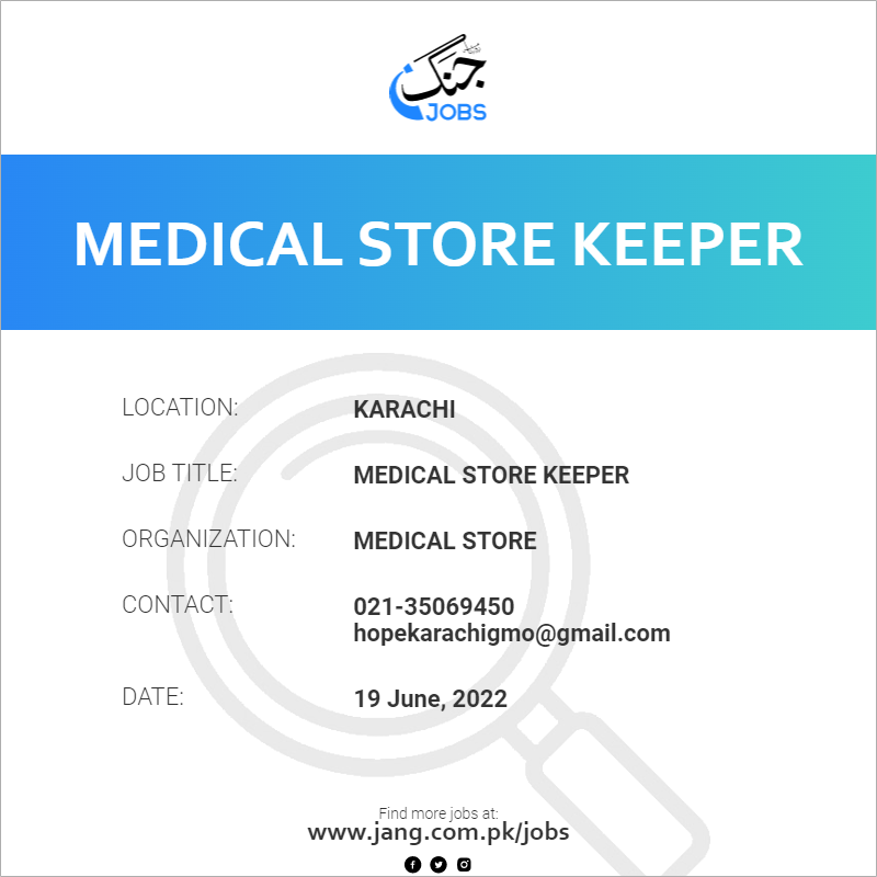 Medical Store Keeper