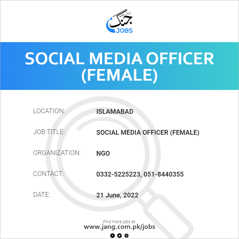 Social Media Officer (Female)