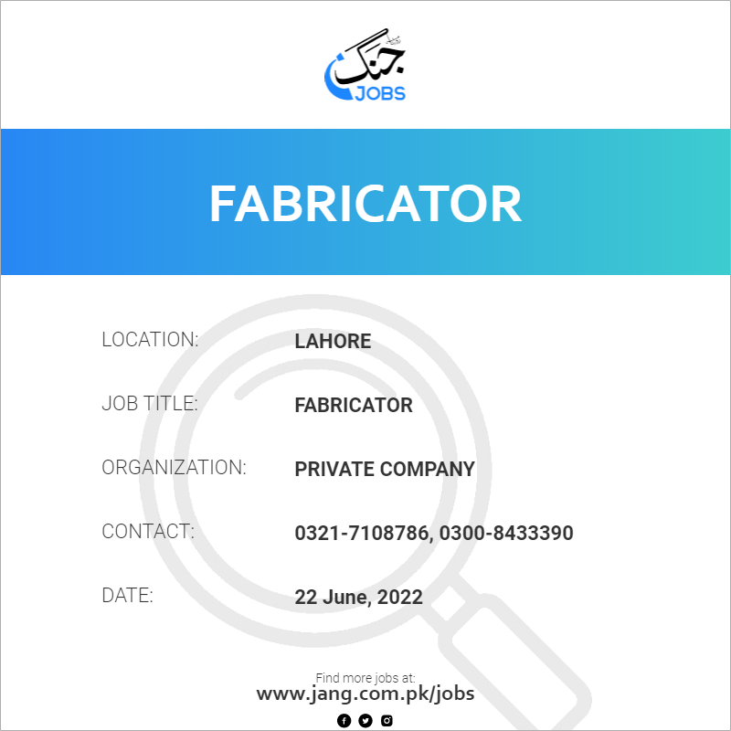 Fabricator