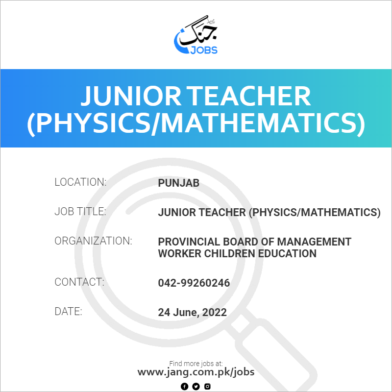 Junior Teacher (Physics/Mathematics)