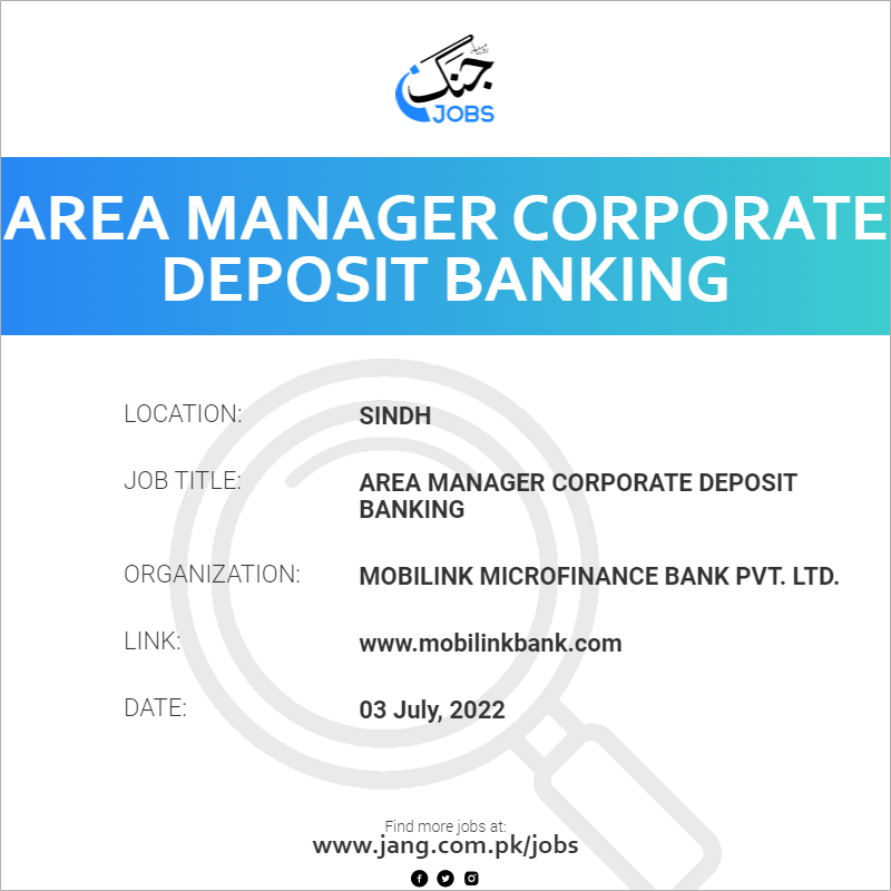 Area Manager Corporate Deposit Banking