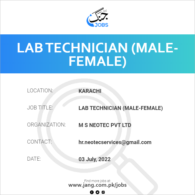 lab-technician-male-female-job-m-s-neotec-pvt-ltd-jobs-in-karachi