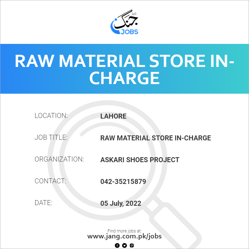 Raw Material Store In-Charge