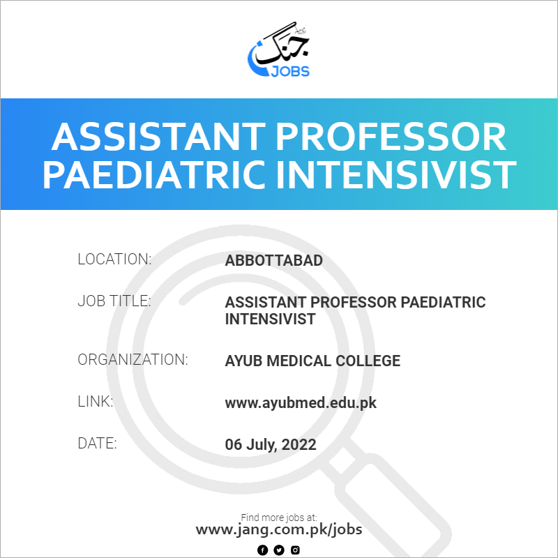 Assistant Professor Paediatric Intensivist