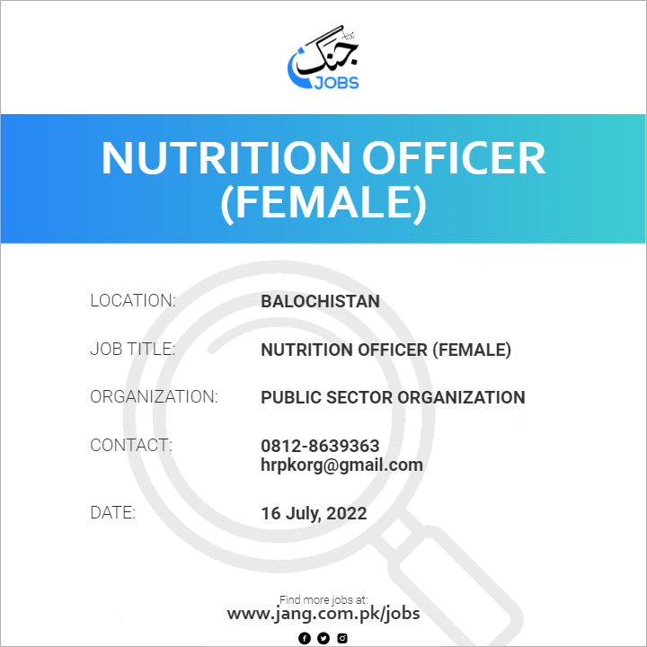 Nutrition Officer (female) Job – Public Sector Organization - Jobs in ...