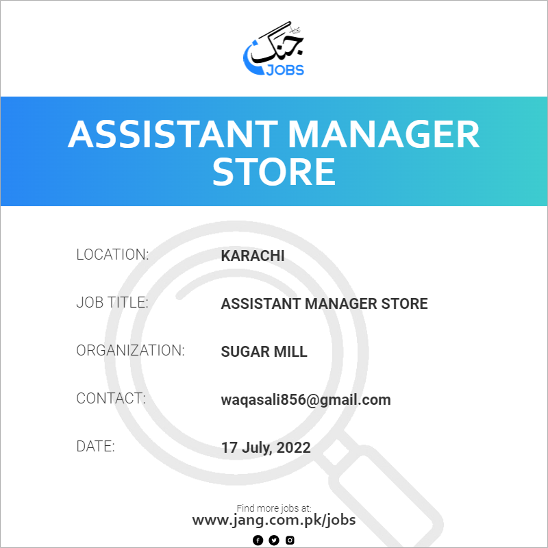 Assistant Manager Store