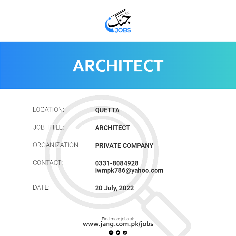 architect-job-private-company-jobs-in-quetta-47779