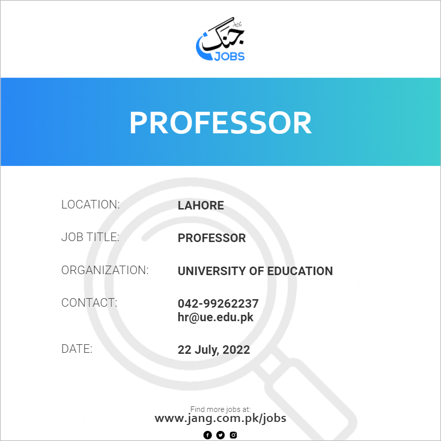 professor-job-university-of-education-jobs-in-lahore-47904