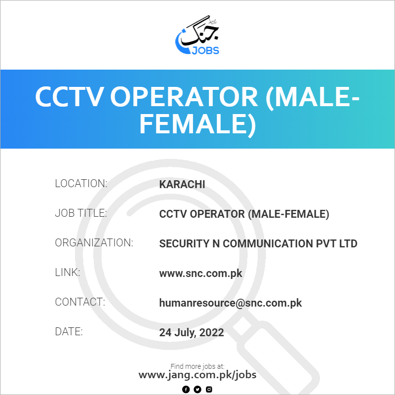 CCTV Operator (Male-Female)