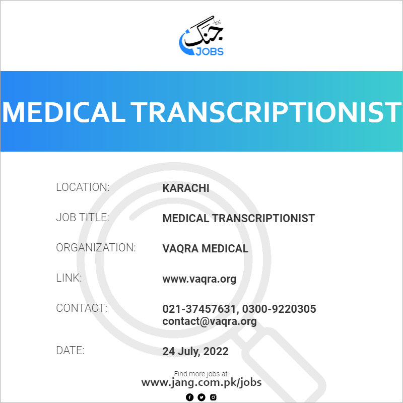 Medical Transcriptionist