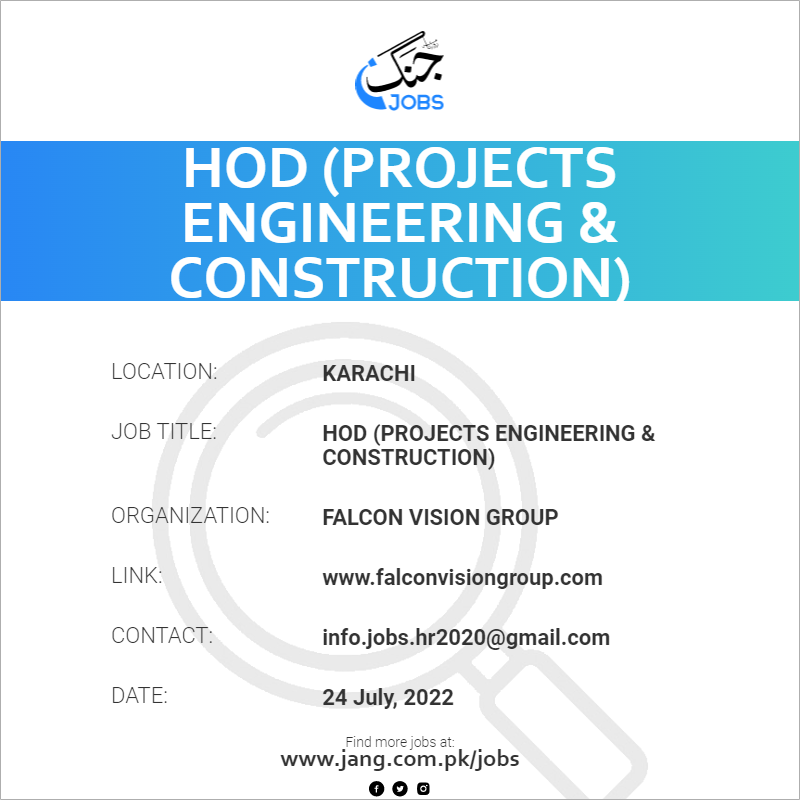 HOD (Projects Engineering & Construction)