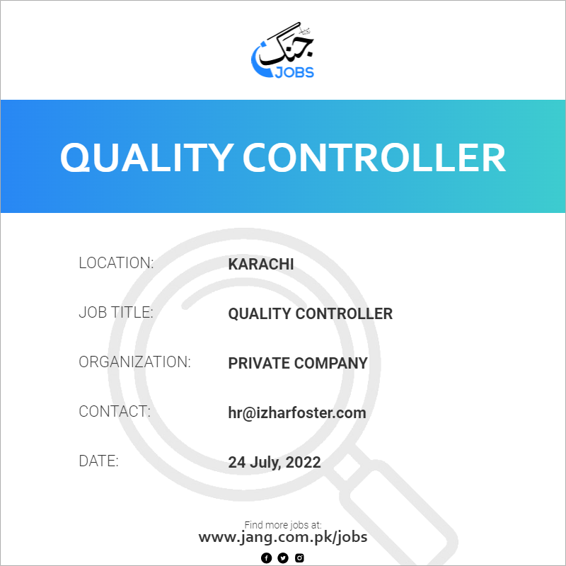 quality-controller-job-private-company-jobs-in-karachi-48143