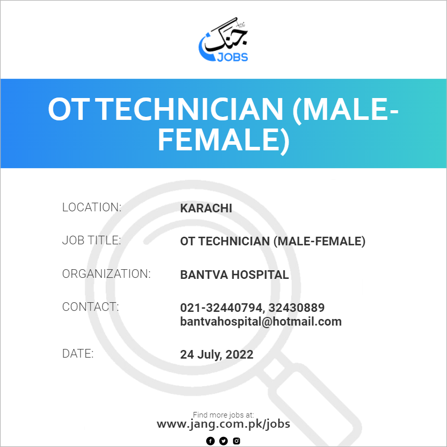 OT Technician (Male-Female)