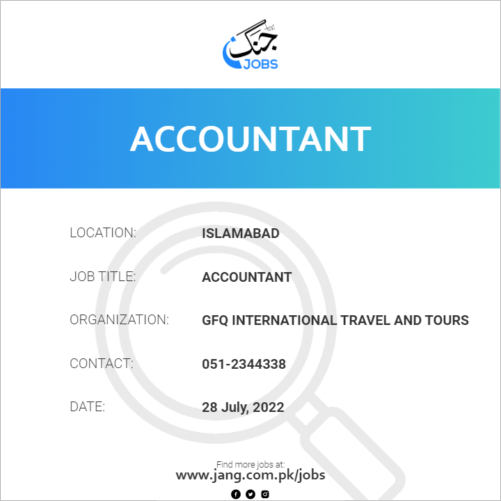 accountant-job-gfq-international-travel-and-tours-jobs-in-islamabad