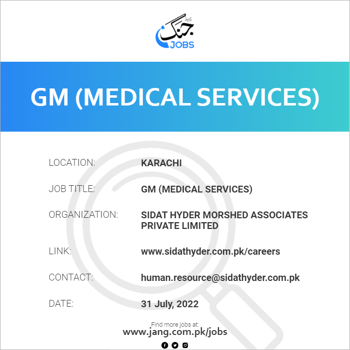 GM (Medical Services)