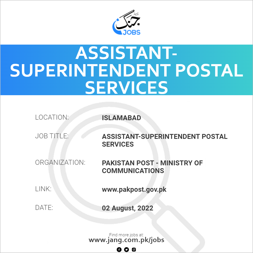Assistant-Superintendent Postal Services