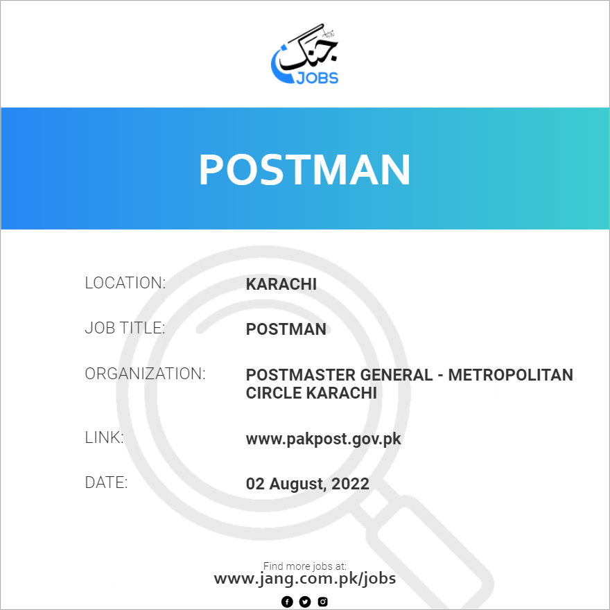 postman-job-postmaster-general-metropolitan-circle-karachi-jobs