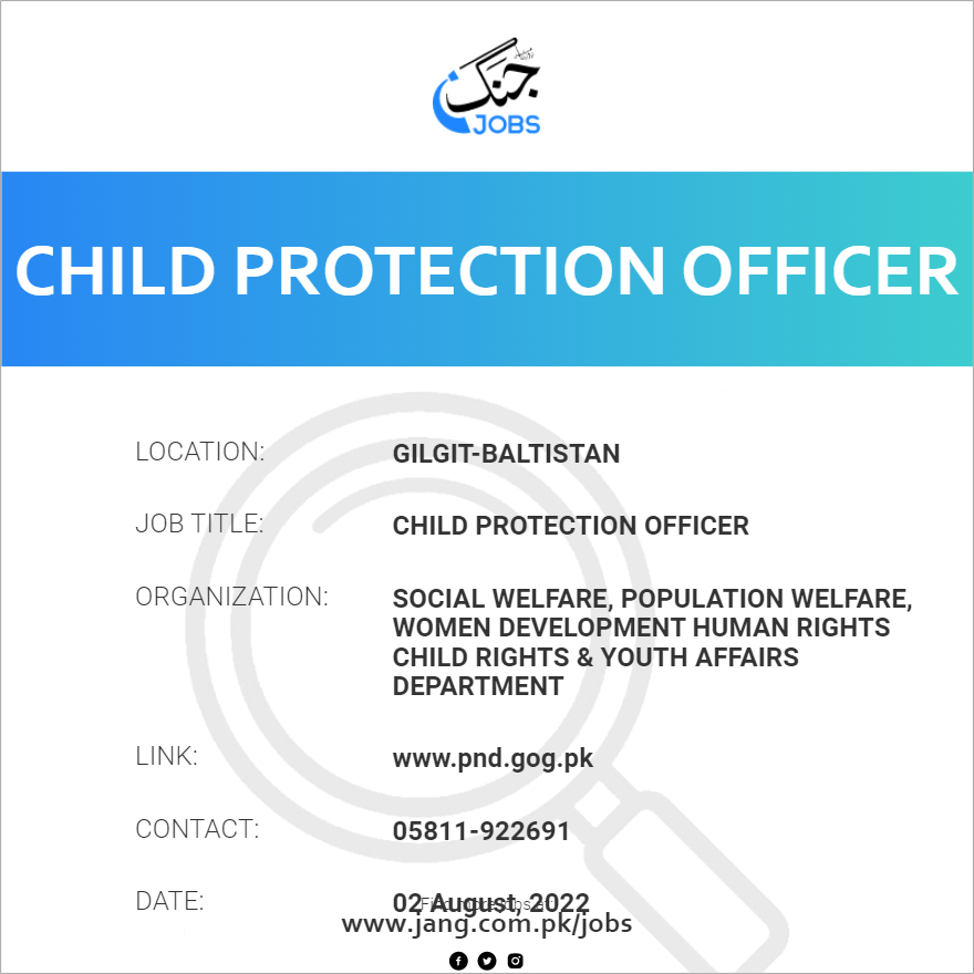 Child Protection Officer Job Social Welfare, Population Welfare