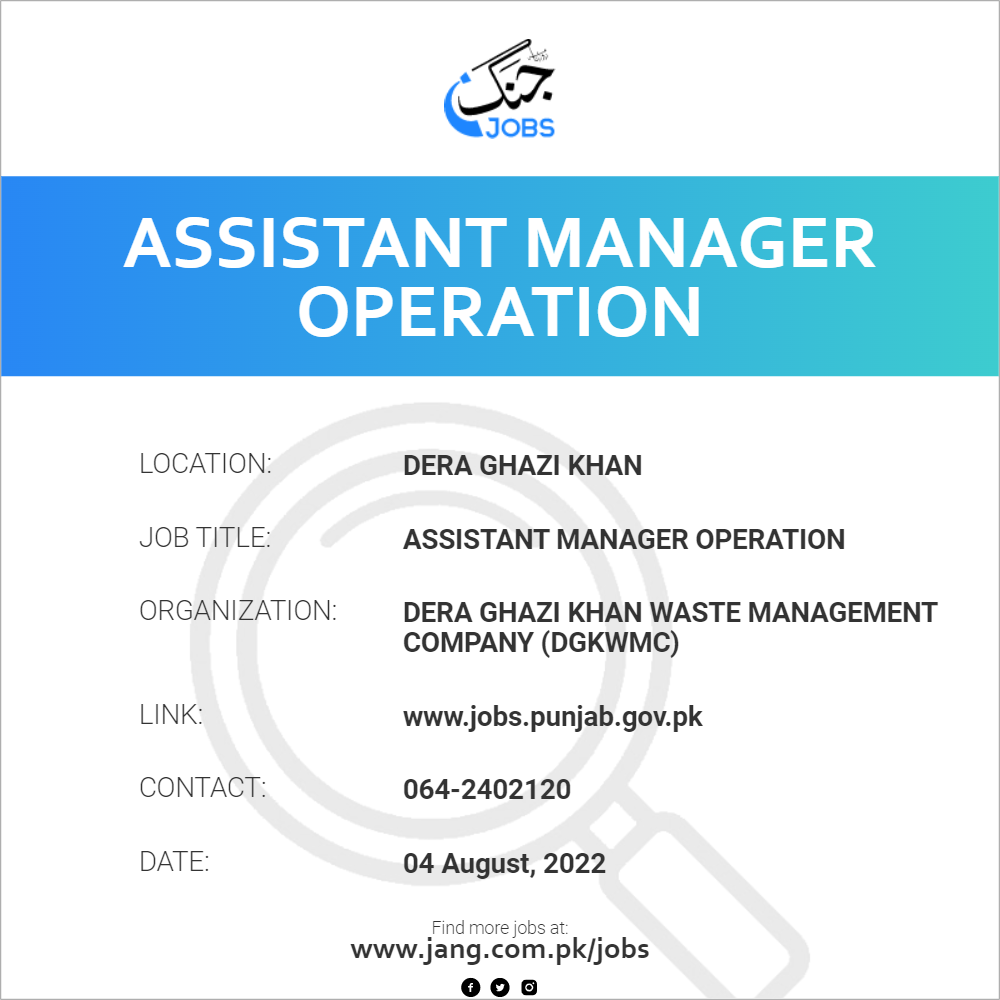 assistant-manager-operation-job-dera-ghazi-khan-waste-management