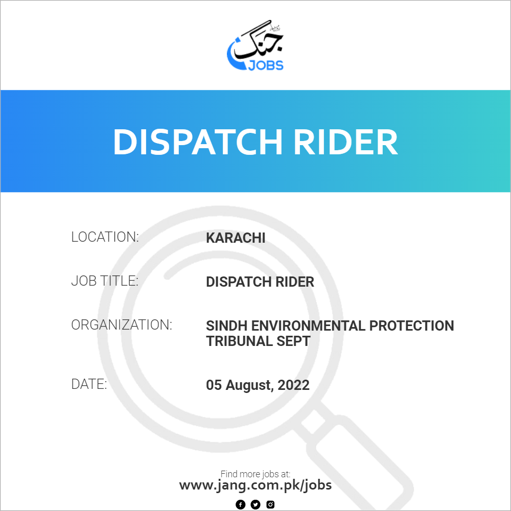 dispatch-rider-job-sindh-environmental-protection-tribunal-sept