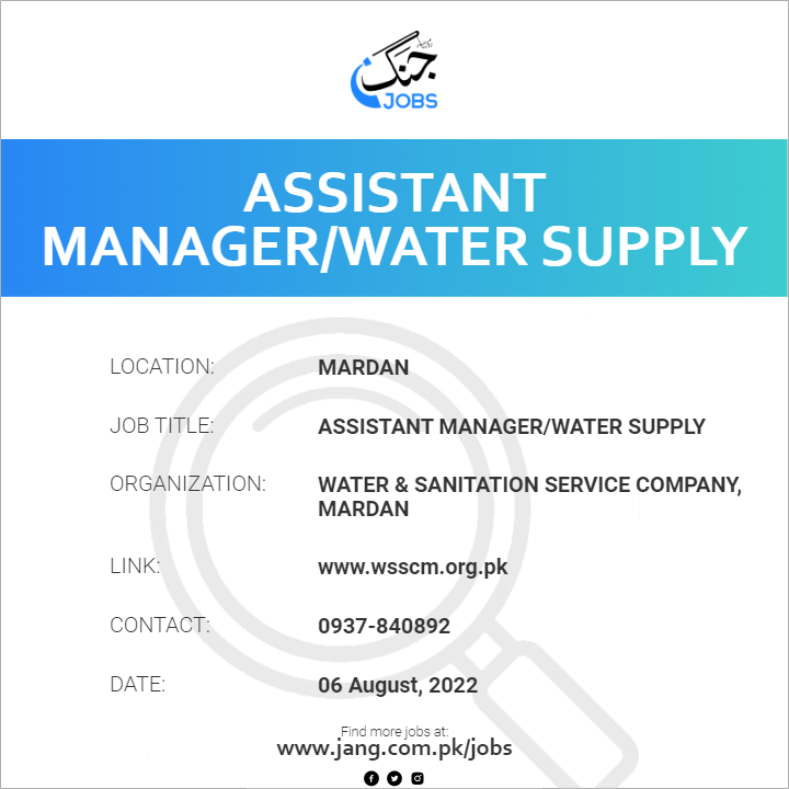 Assistant Manager/Water Supply