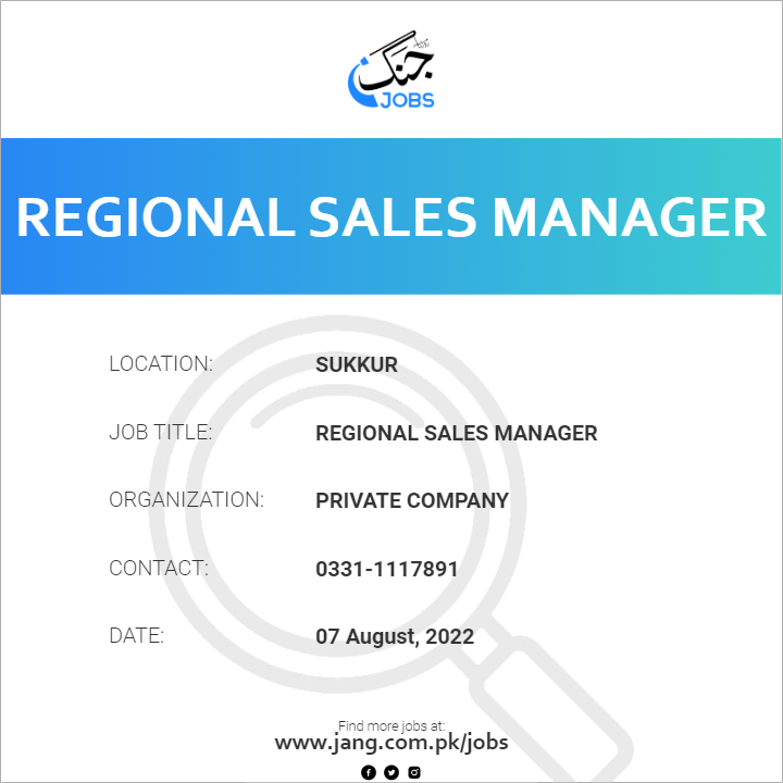 regional-sales-manager-job-private-company-jobs-in-sukkur-49114