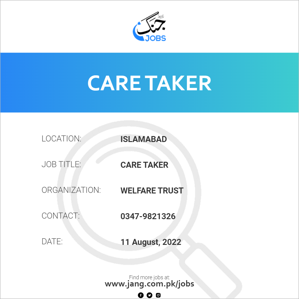 care-taker-job-welfare-trust-jobs-in-islamabad-49254