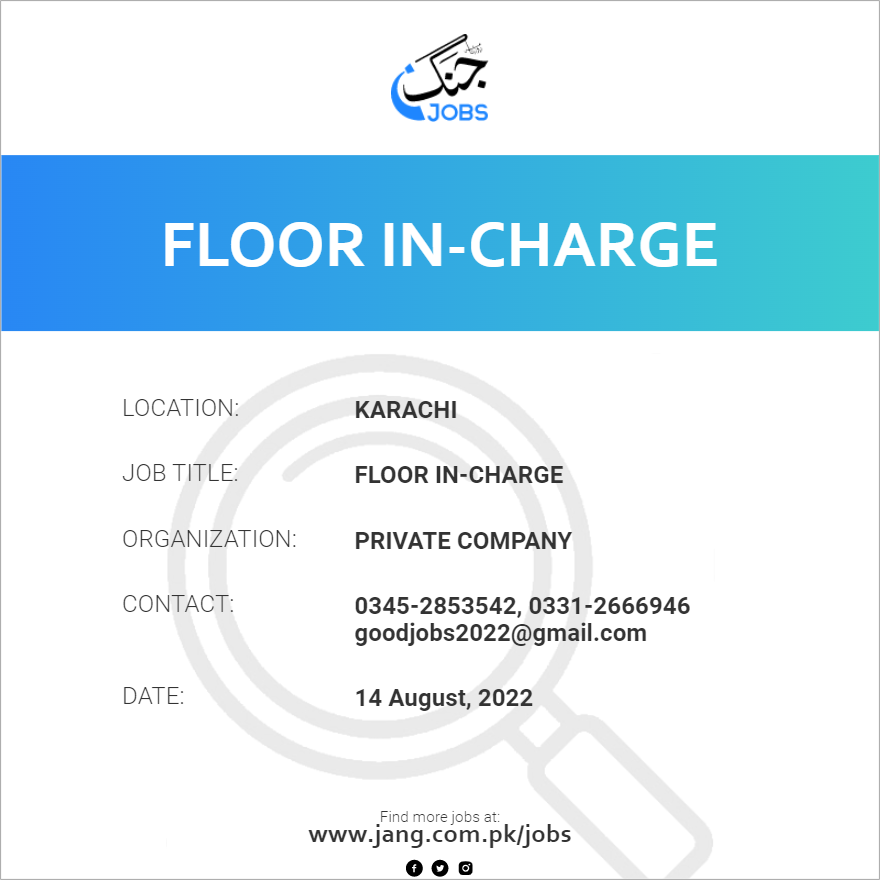 floor-in-charge-job-private-company-jobs-in-karachi-49411