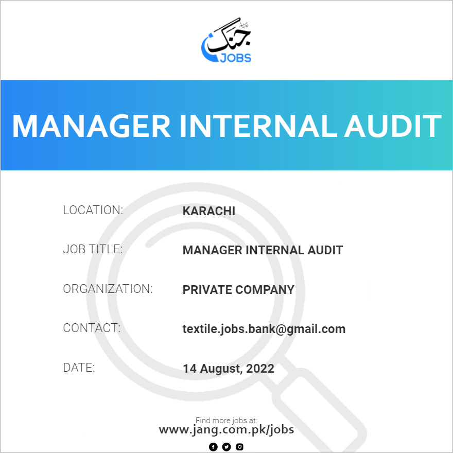 Manager Internal Audit Job Private Company Jobs In Karachi 49493