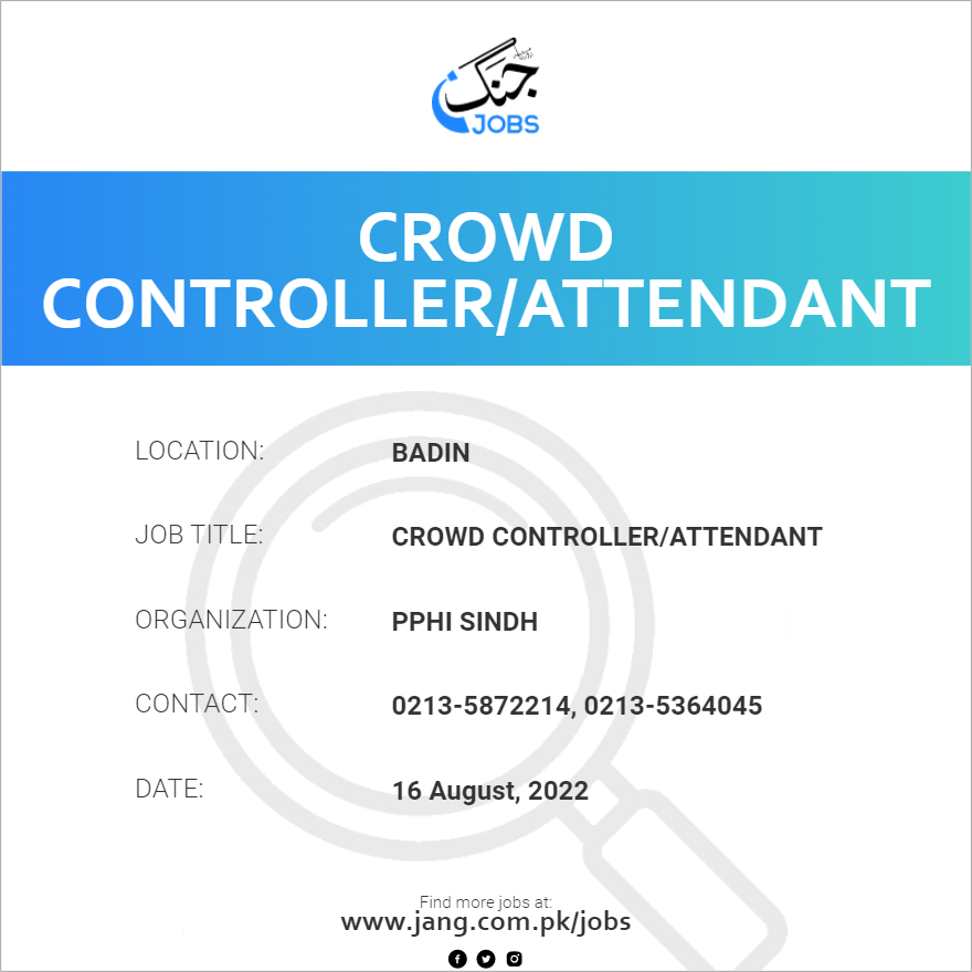 Crowd Controller/Attendant