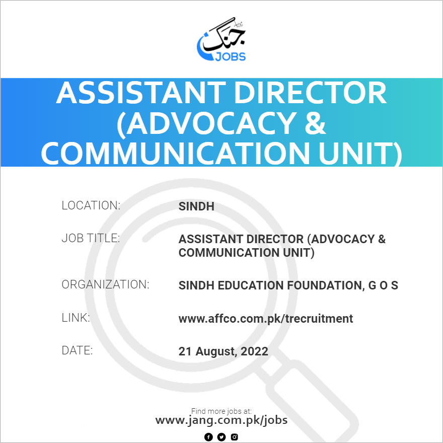 Assistant Director (Advocacy & Communication Unit)