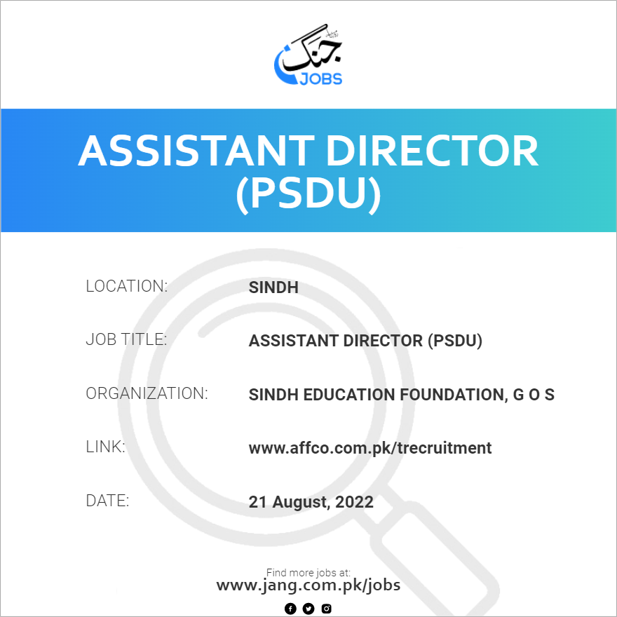 Assistant Director (PSDU)