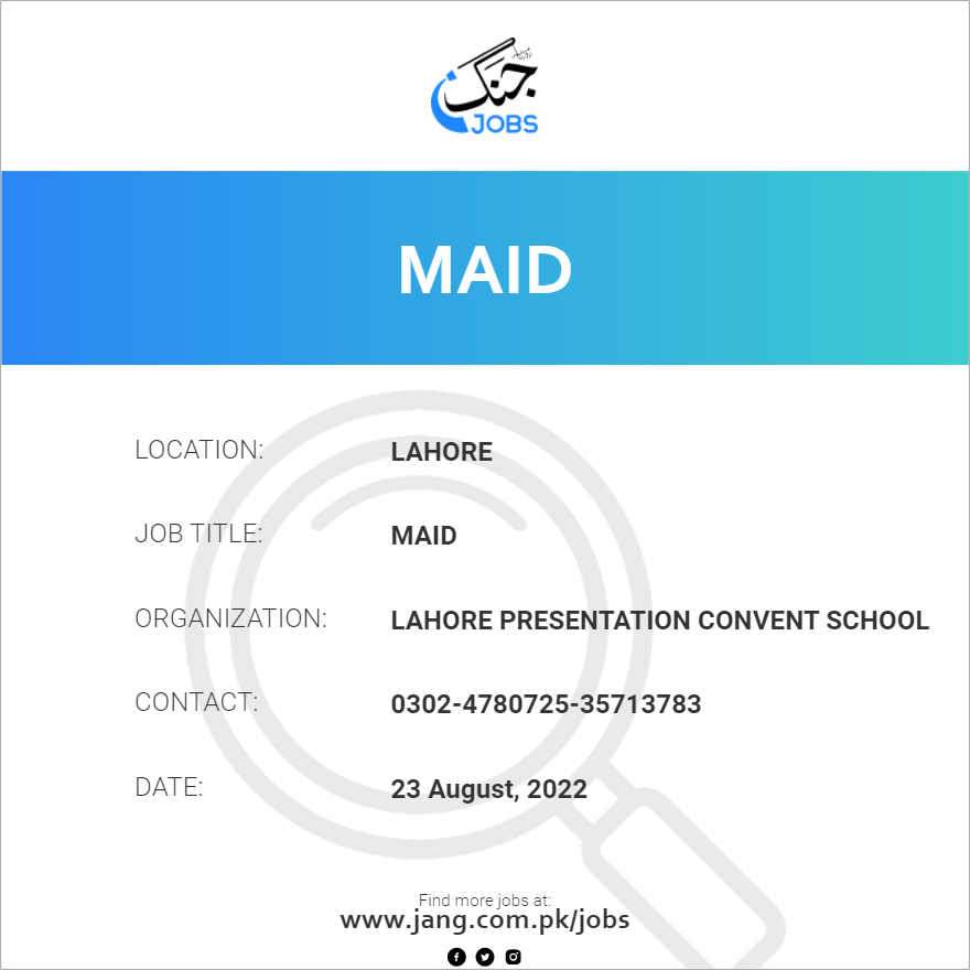 maid-job-lahore-presentation-convent-school-jobs-in-lahore-50113