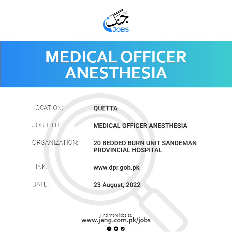 Medical Officer Anesthesia