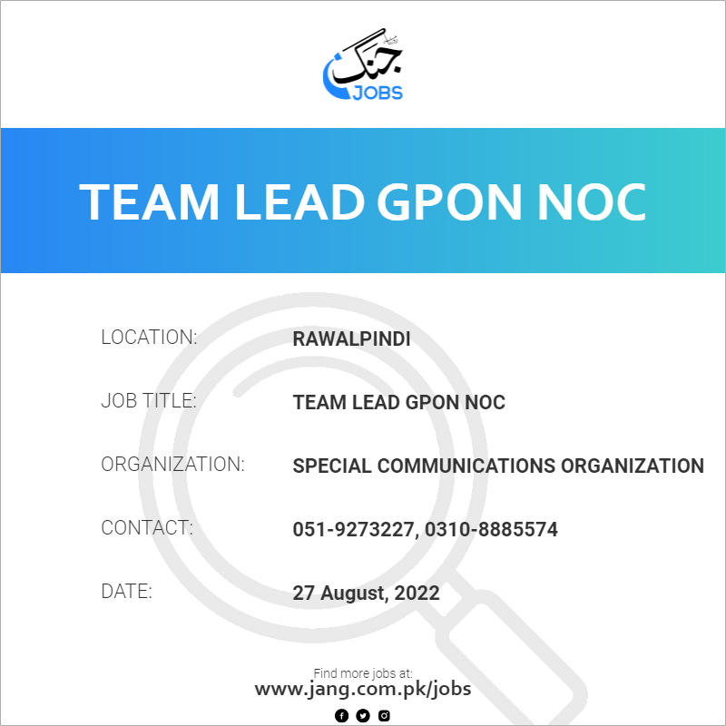 Team Lead GPON NOC