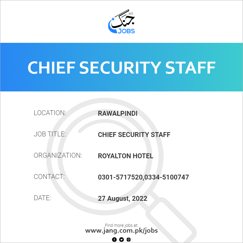 Chief Security Staff