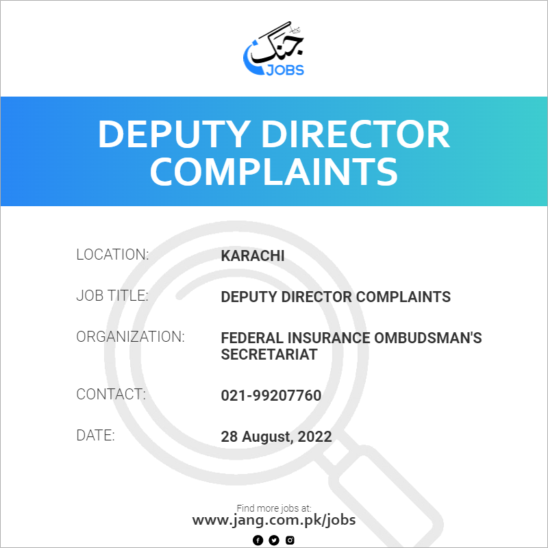 Deputy Director Complaints