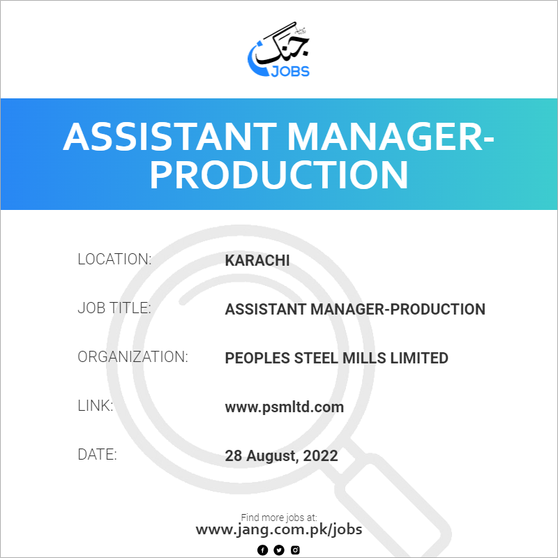 Assistant Manager-Production