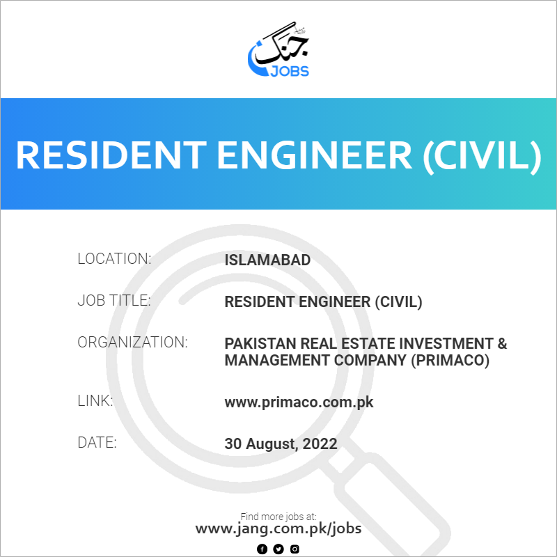 Resident Engineer (Civil)