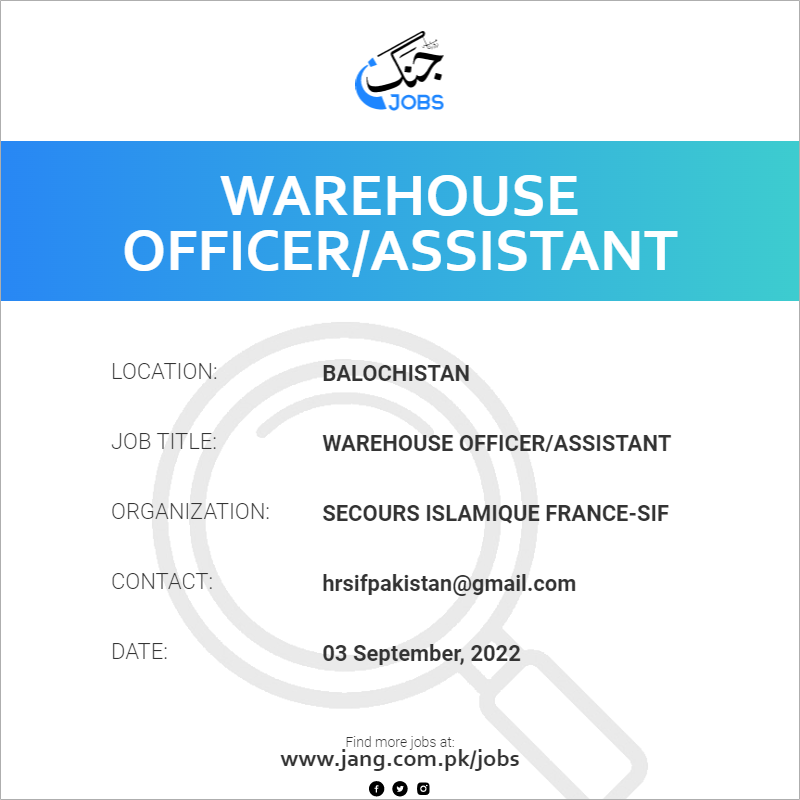 Warehouse Officer/Assistant