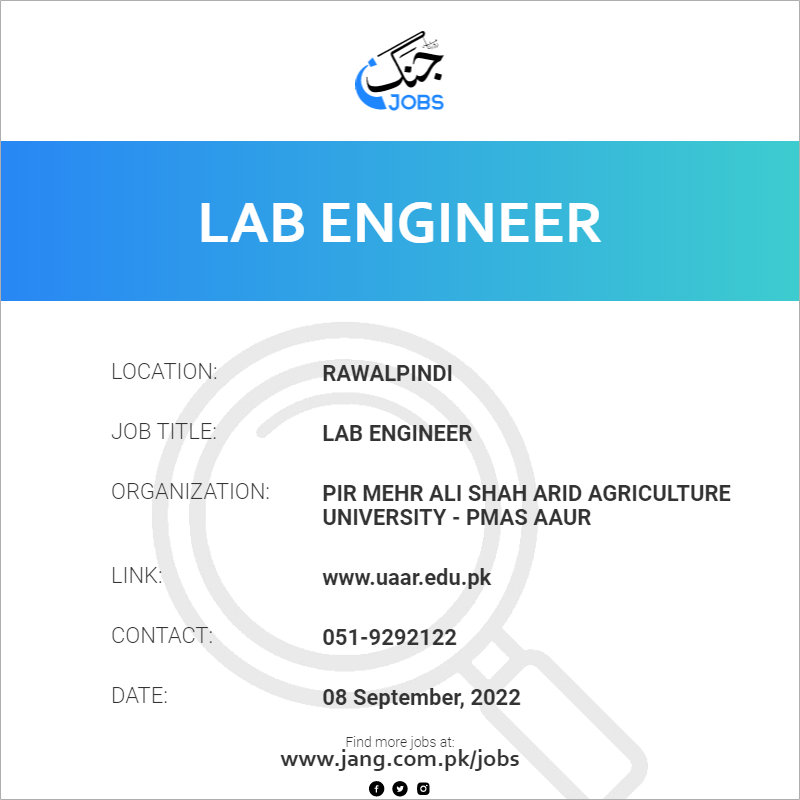 lab-engineer-job-pir-mehr-ali-shah-arid-agriculture-university-pmas