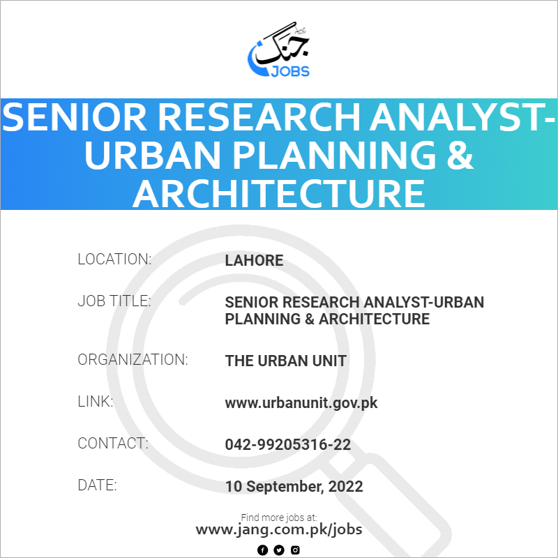 Senior Research Analyst-Urban Planning & Architecture