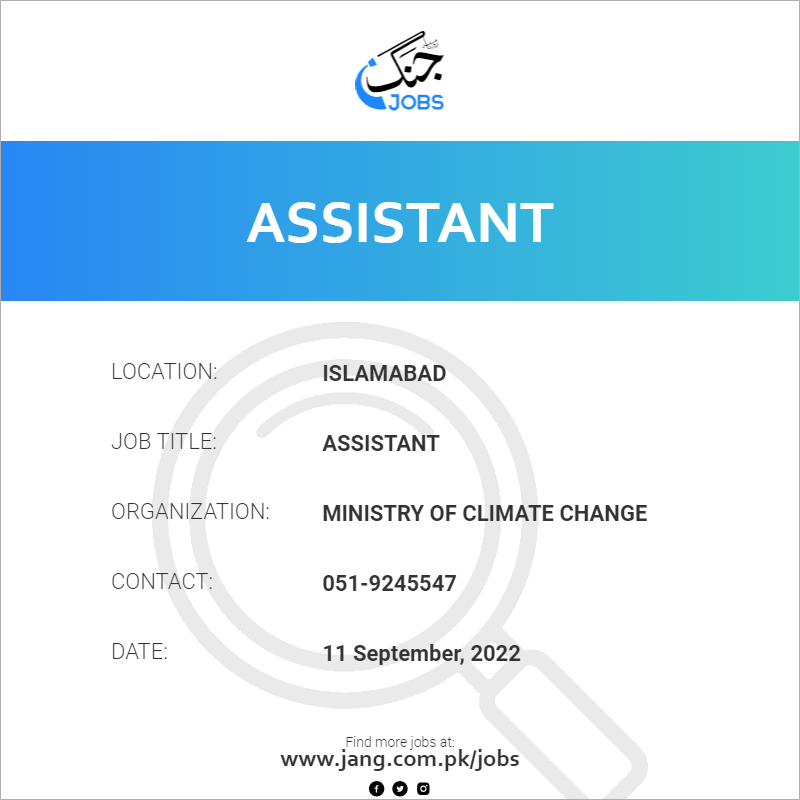 assistant-job-ministry-of-climate-change-jobs-in-islamabad-51374