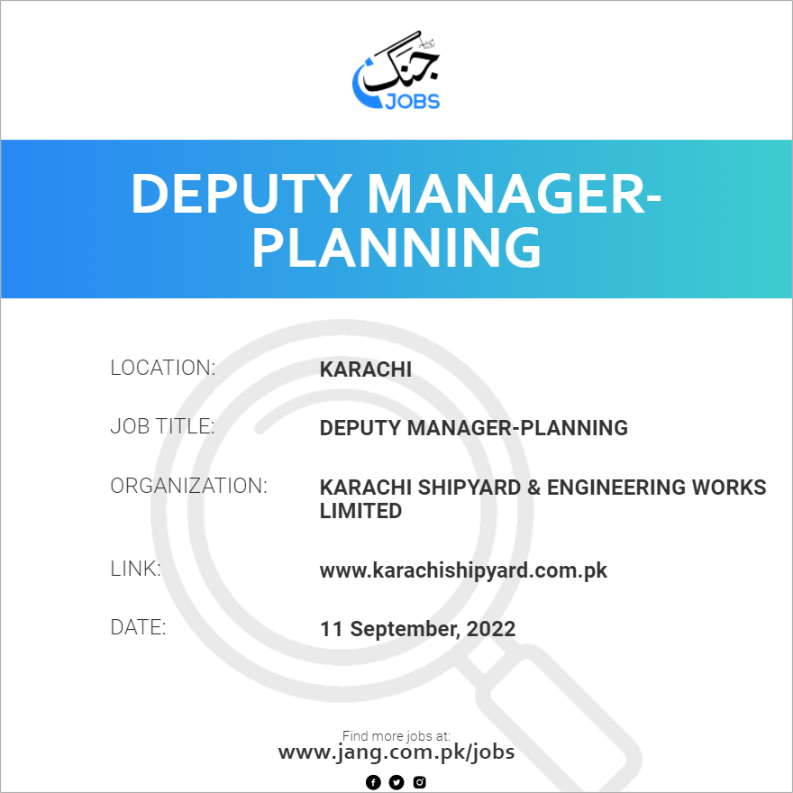 Deputy Manager-Planning