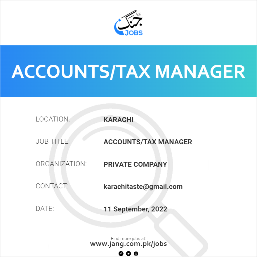 accounts-tax-manager-job-private-company-jobs-in-karachi-51391