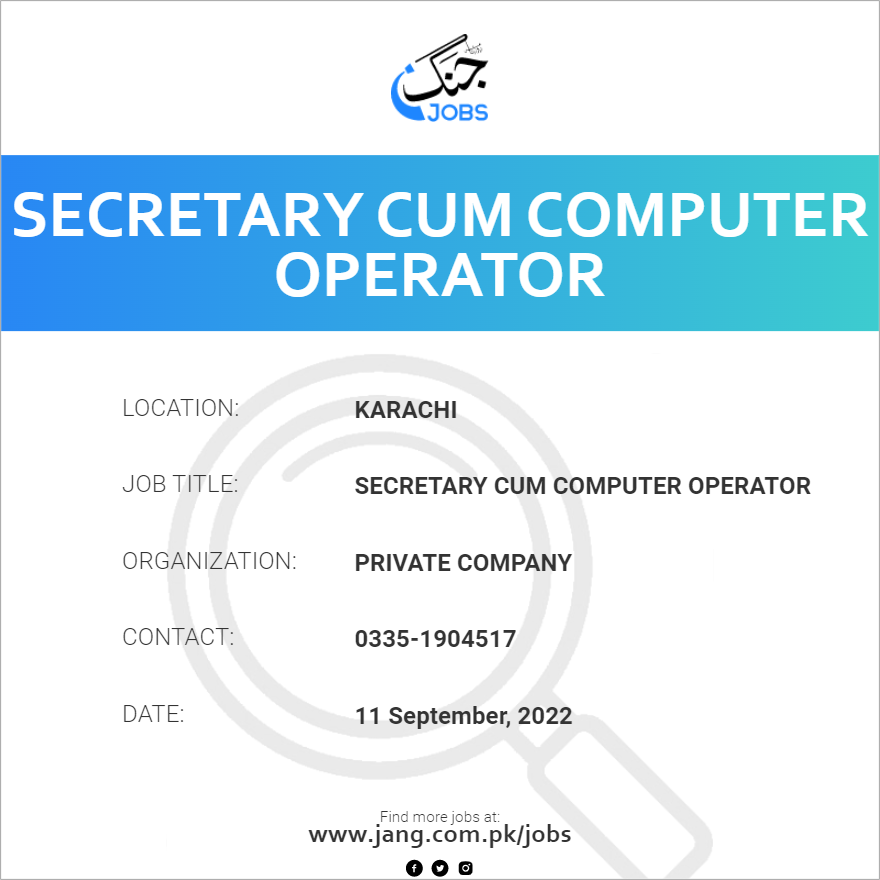 Secretary Cum Computer Operator Job Private Company Jobs in Karachi