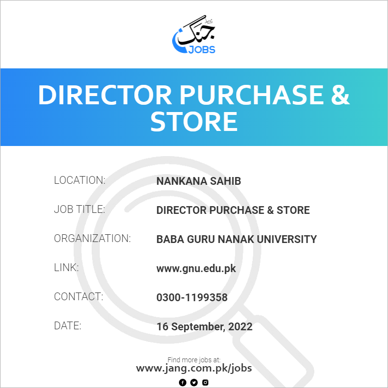 director-purchase-store-job-baba-guru-nanak-university-jobs-in