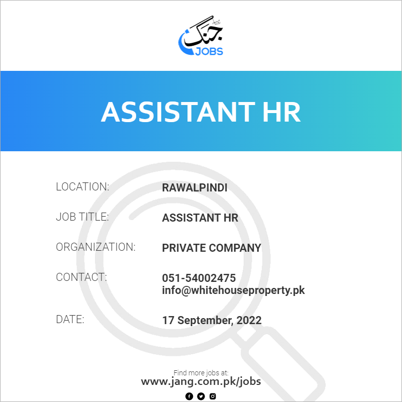 assistant-hr-job-private-company-jobs-in-rawalpindi-51853