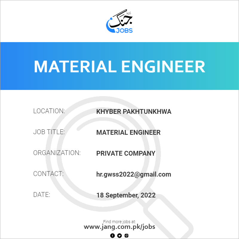 Material Engineer