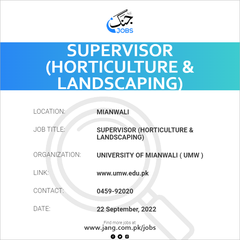 Supervisor (Horticulture & Landscaping)